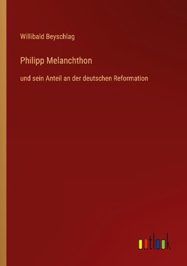 Philipp Melanchthon