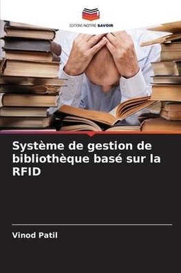 Système de gestion de bibliothèque basé sur la RFID