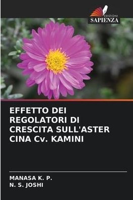 EFFETTO DEI REGOLATORI DI CRESCITA SULL'ASTER CINA Cv. KAMINI