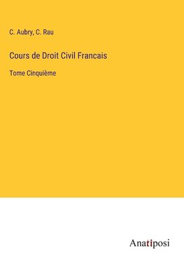 Cours de Droit Civil Francais