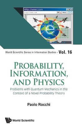 Probability, Information, and Physics