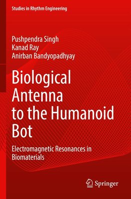 Biological Antenna to the Humanoid Bot