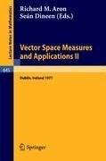 Vector Space Measures and Applications II