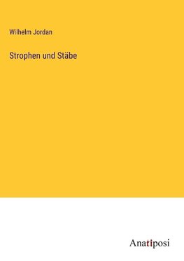 Strophen und Stäbe