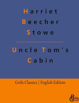 Uncle Tom's Cabin