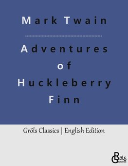 Adventures of Huckleberry Finn