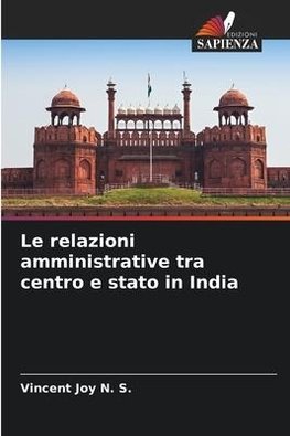 Le relazioni amministrative tra centro e stato in India