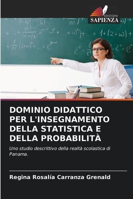 DOMINIO DIDATTICO PER L'INSEGNAMENTO DELLA STATISTICA E DELLA PROBABILITÀ