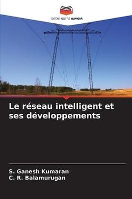 Le réseau intelligent et ses développements