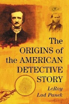 Panek, L:  The Origins of the American Detective Story