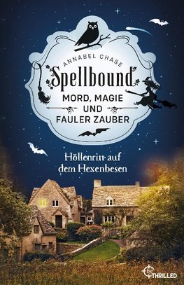 Spellbound - Höllenritt auf dem Hexenbesen