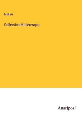 Collection Molièresque