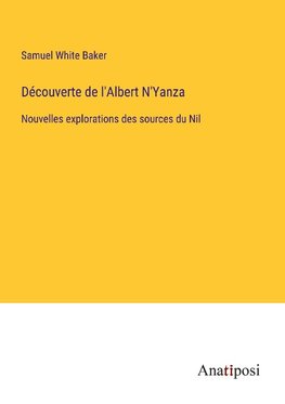 Découverte de l'Albert N'Yanza