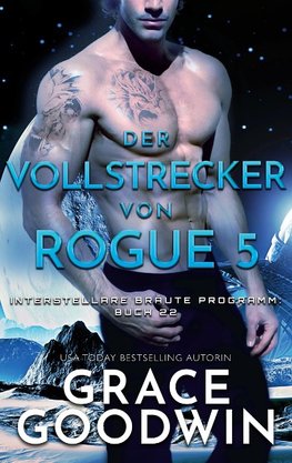 Der Vollstrecker von Rogue 5