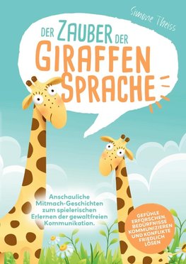 Der Zauber der Giraffensprache