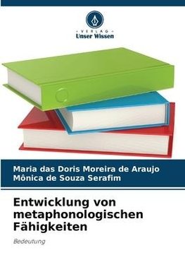 Entwicklung von metaphonologischen Fähigkeiten