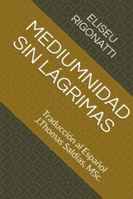 Mediumnidad sin Lágrimas