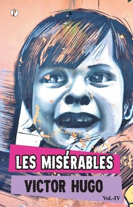 Les Miserables Vol IV