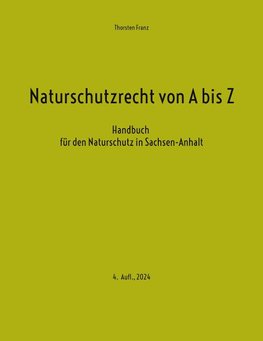 Naturschutzrecht von A bis Z