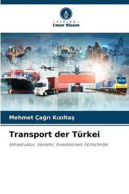 Transport der Türkei