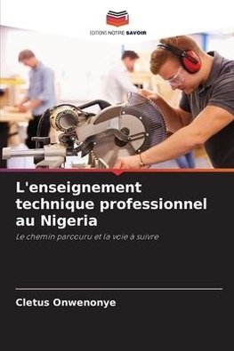 L'enseignement technique professionnel au Nigeria