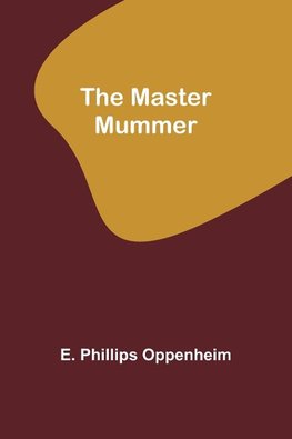 The Master Mummer