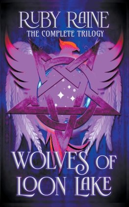 Wolves of Loon Lake The Complete Trilogy