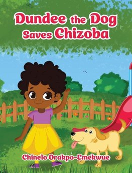 Dundee the Dog Saves Chizoba