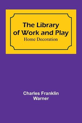 The Library of Work and Play