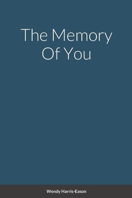 The Memory Of You