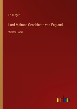 Lord Mahons Geschichte von England