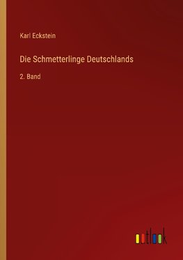 Die Schmetterlinge Deutschlands