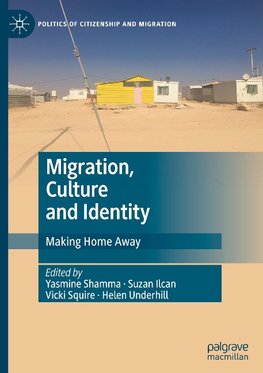 Migration, Culture and Identity