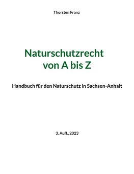 Naturschutzrecht von A bis Z