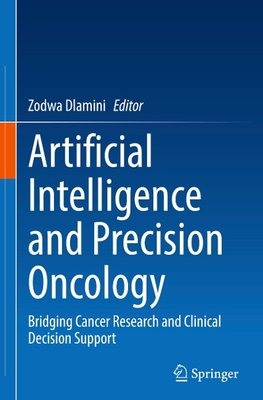 Artificial Intelligence and Precision Oncology