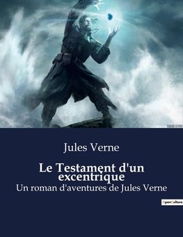 Le Testament d'un excentrique