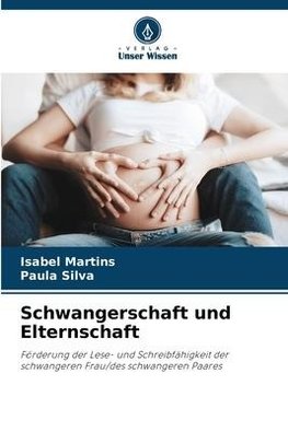 Schwangerschaft und Elternschaft