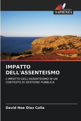 IMPATTO DELL'ASSENTEISMO