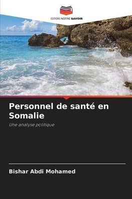 Personnel de santé en Somalie