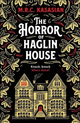 The Horror of Haglin House