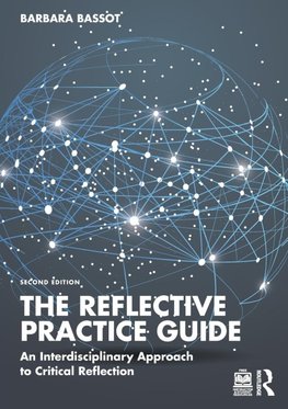 The Reflective Practice Guide