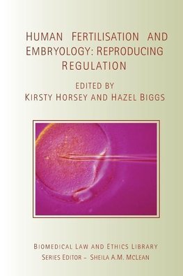 Horsey, K: Human Fertilisation and Embryology