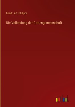 Die Vollendung der Gottesgemeinschaft