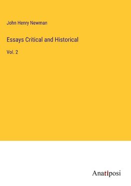 Essays Critical and Historical