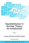 Equidistribution in Number Theory, An Introduction