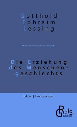 Die Erziehung des Menschengeschlechts