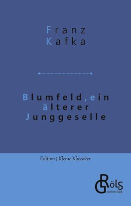 Blumfeld, ein älterer Junggeselle