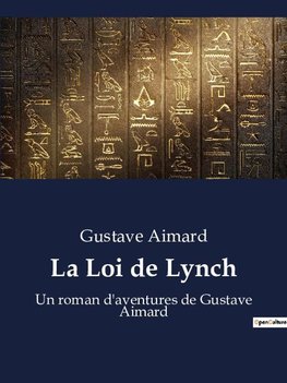 La Loi de Lynch