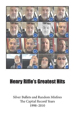 Henry Rifle's Greatest Hits