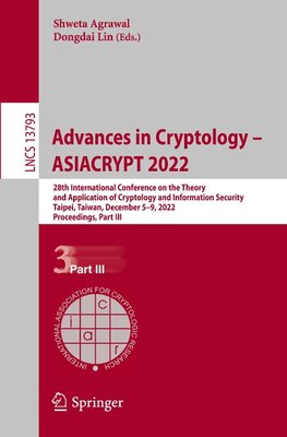 Advances in Cryptology ¿ ASIACRYPT 2022